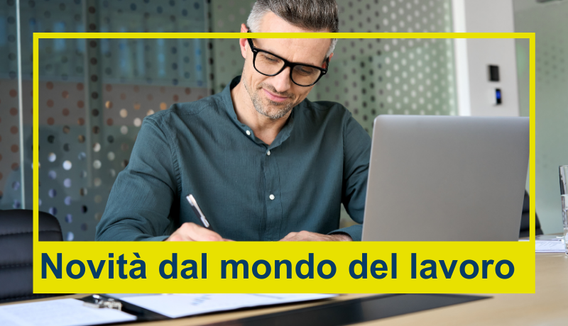 Novità dal mondo del lavoro